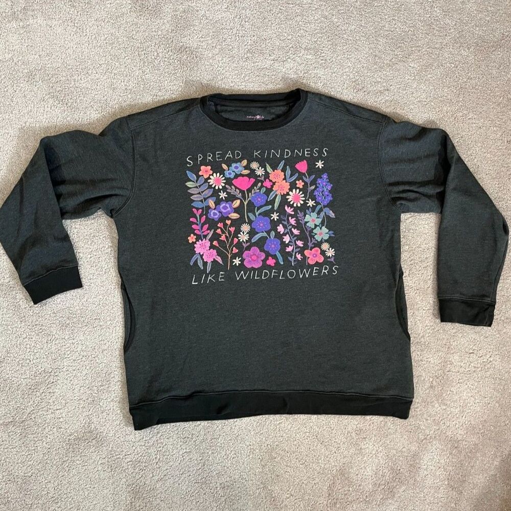 Natural Life Boho Floral "Spread Kindness" Gray Crewneck Sweatshirt Size Medium